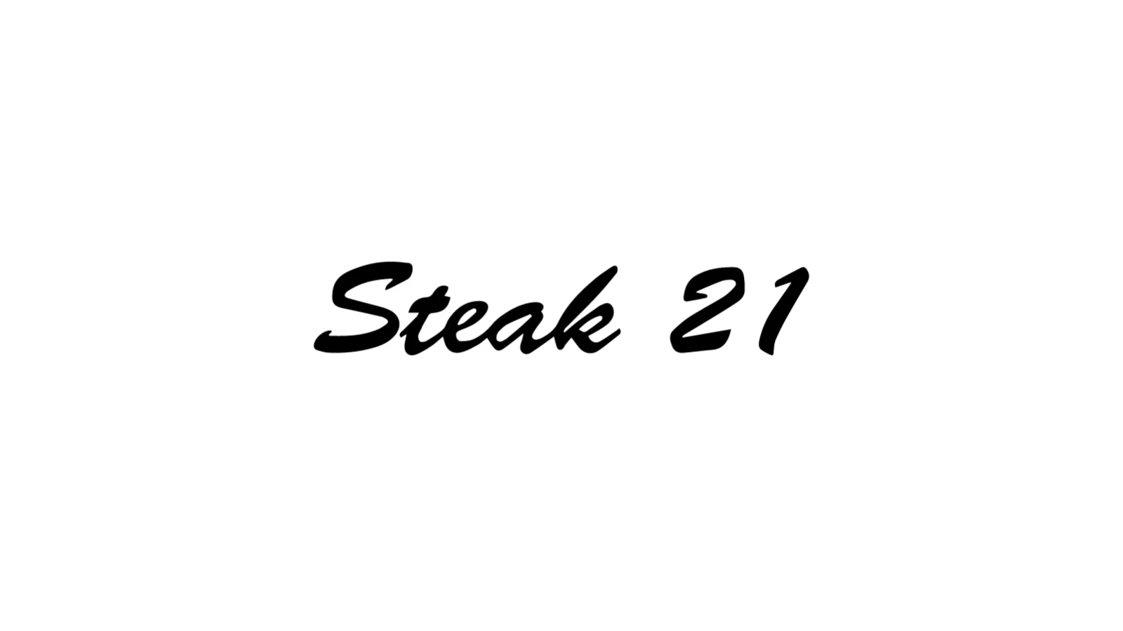 Steak 21