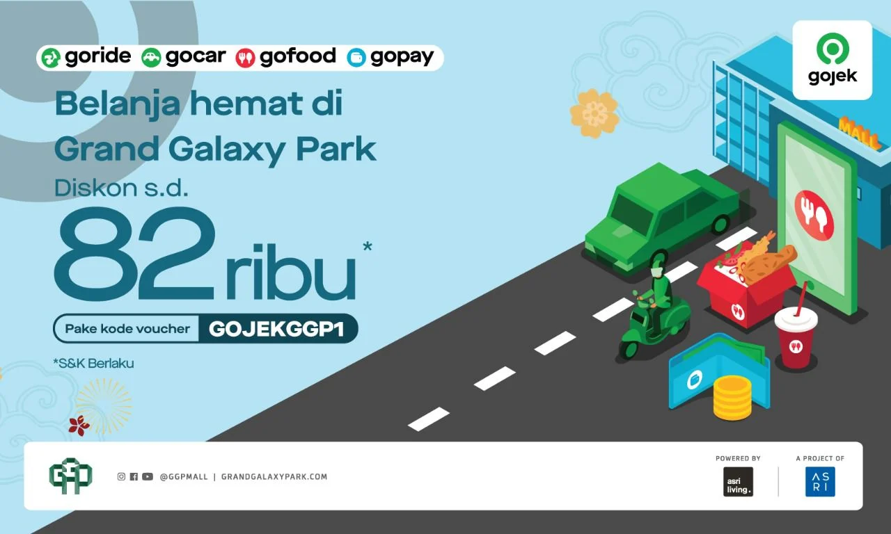 Transaksi di Grand Galaxy Park makin Hemat dengan Voucher dari Gojek