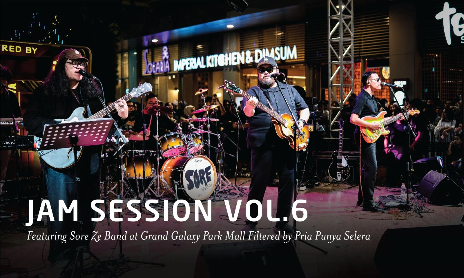 Jam Session Vol.6 ft. Sore Ze Band filtered by Pria Punya Selera